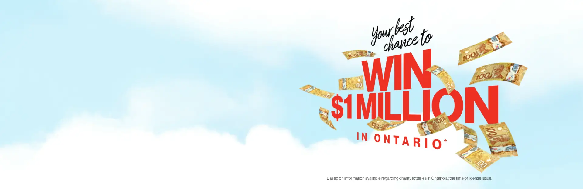  Your best chacne to win $1 Million in Ontario